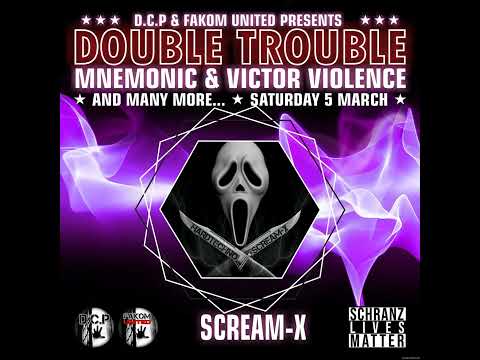 Scream-X (Germany) @ Double Trouble By D.C.P. & Fakom United