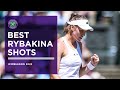 Elena Rybakina - Best Points of Wimbledon 2022
