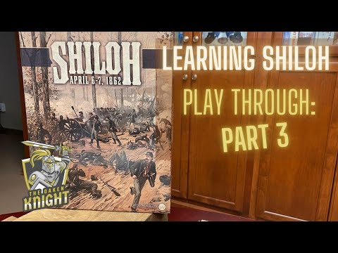 Shiloh April 6th Play Through -- Part 3 of 3