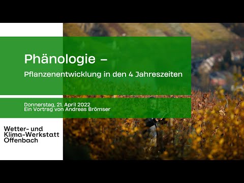 Phänologie – Ein Vortrag von Andreas Brömser (DWD)