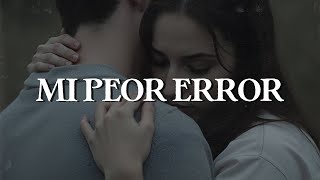Alejandra Guzmán - Mi Peor Error (Letra)