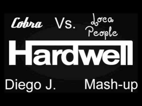 Hardwell Cobra 2012 Anthem Vs Loca People [Diego J Mashup]