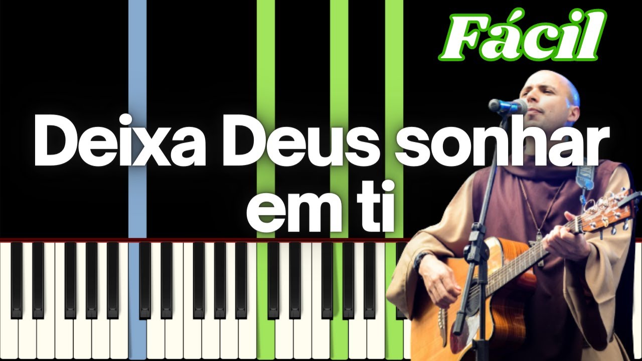 Deixa Deus sonhar em ti - Frei Gilson | Tutorial Piano/Teclado | Fácil | Como tocar |