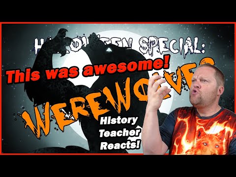 Werewolves | Overly Sarcastic Productions | History Teacher Reacts