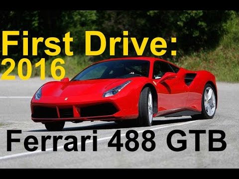 First Drive: 2016 Ferrari 488 GTB Review
