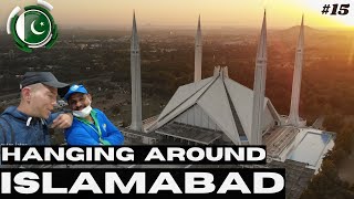 Hanging around Islamabad! What's it like to be in the Pakistani capital? Pakistan EP15