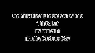 Jae Millz ft Fred The Godson & Vado - I Gotta Eat (Instrumental) prod by Cashous Clay