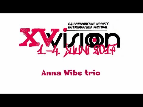 Anna Wibe trio 2017