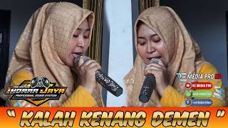 Download lagu KALAH KENANG DEMEN II VOC.NETY INDRAA JAYA EDISI LATIHAN mp3 Download lagu KALAH KENANG DEMEN II VOC.NETY INDRAA JAYA EDISI LATIHAN mp3