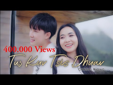 Tus Kuv Tsis Dhuav - Cheng Xiong (Official Music Video) Remake