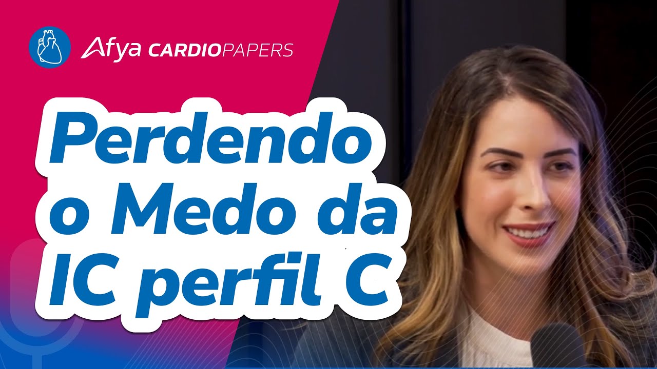 IC descompensada em perfil C - reconhecer e tratar como um cardiologista