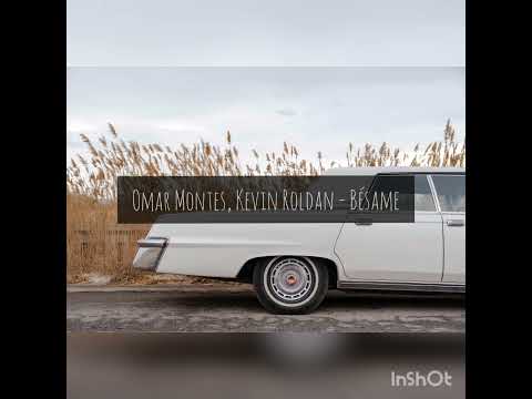 Omar Montes, Kevin Roldan - Bésame 30 minutos