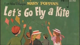 Download lagu Let’s Go Fly A Kite- Complete Version (full song, with end credits finale). mp3