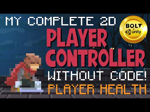 Build A Player Controller Without Code # 12 - Player Health - Bolt Visual Scripting + Unity