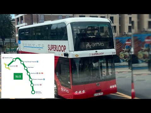 BRAND NEW SUPERLOOP London bus route SL12  From Rainham-Gants hill