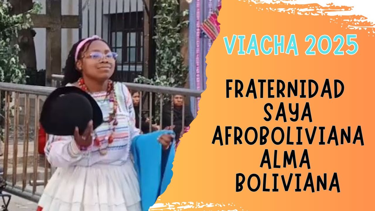 Saya Afroboliviana Alma Boliviana - Viacha 2025