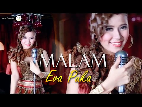 Eva Puka - Malam (Official Music Video)