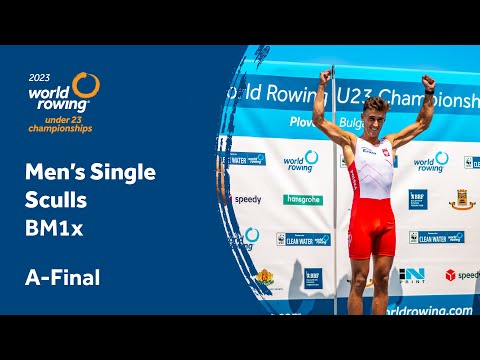 2023 World Rowing Under 23 Championships - Men's Single Sculls - A-Final