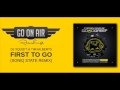 DJ Xquizit ft Tim Hilberts - First To Go (Soniq State ...
