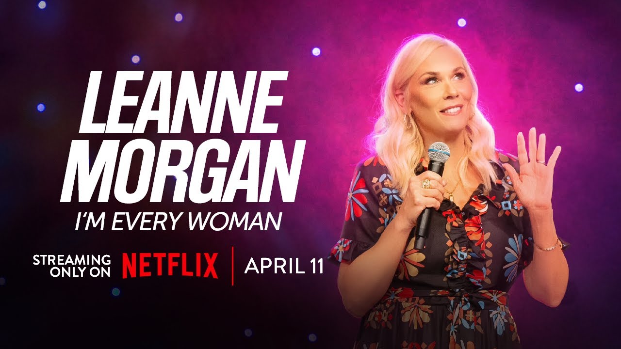 Leanne Morgan | I'm Every Woman | TRAILER