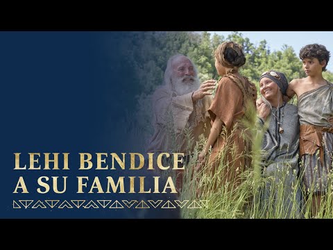 Lehi da a su familia una bendición final | 2 Nefi 1–4