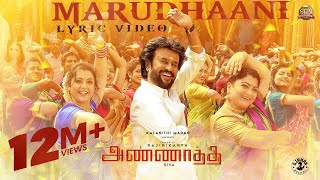 Marudhaani - Lyric Video  Annaatthe  Rajinikanth  