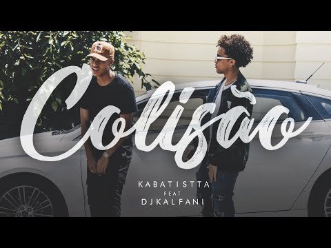 KaBatistta - Colisão ft. DJ Kalfani [ CLIPE OFICIAL ]