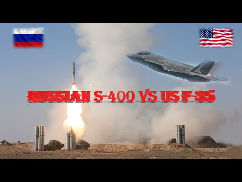 US F-35 Lightening Vs Russian S-400 Air Defense System