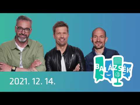 Rádió 1 Balázsék (2021.12.14.) - Kedd