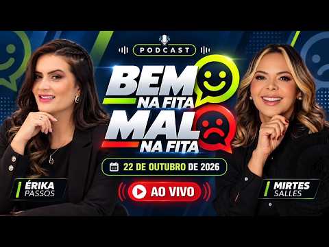 O BEM NA FITA, MAL NA FITA de hoje tá imperdível! | AO VIVO