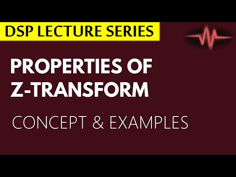 Z transform Properties with Examples Exam Questions