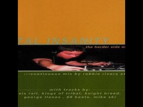 Robbie Rivera - Total Insanity (1999)