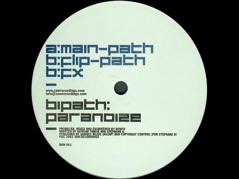 Bipath ‎– Paranoize (Flip-Path)