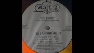 Eleanore Mills - Be Here (Club Mix)