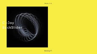 C - Jay - BackSlider Pt. 3 (Original Mix) [Official Audio]