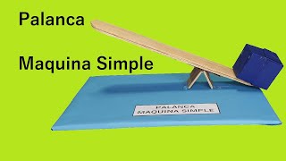 Como Hacer PALANCA (Maquina Simple)