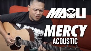 Download lagu Mercy Acoustic Maoli... mp3