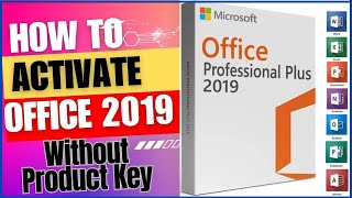 How to Active Microsoft Office 2019 Without key  2