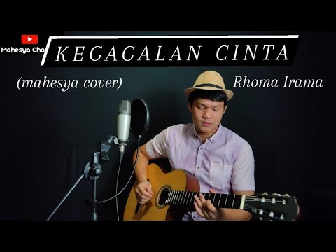 KEGAGALAN CINTA - RHOMA IRAMA (mahesya cover)