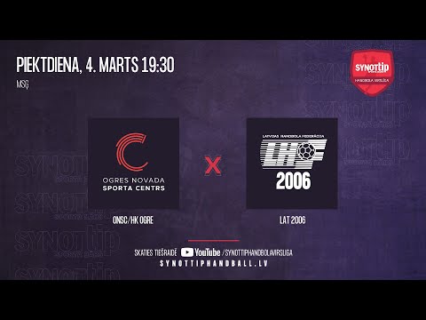 ONSC/HK OGRE - LAT 2006 | SynotTip handbola virslīga 2021/2022