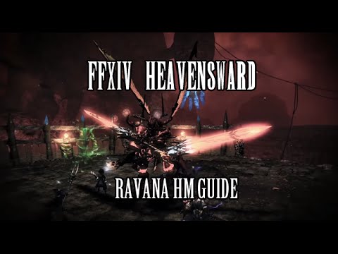 FFXIV Heavensward: Ravana (Hard) Guide