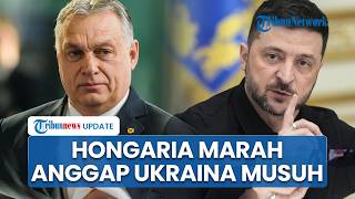 Tolak Ukraina Gabung Uni Eropa, PM Hongaria Marah Akses Energi Rusia Diputus: Kyiv Musuh Kita