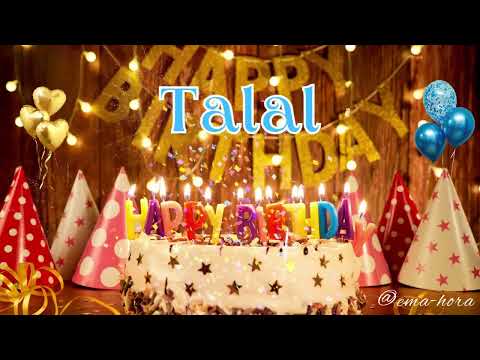 Happy Birthday to you TALAL||Happy Birthday song TALAL👨🎂