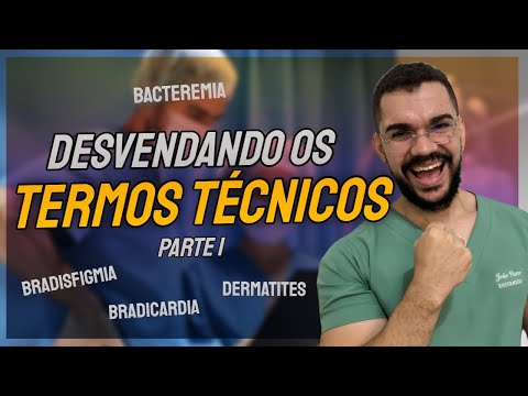 PRINCIPAIS TERMOS TECNICOS USADOS NO PLANTÃO | PARTE 1