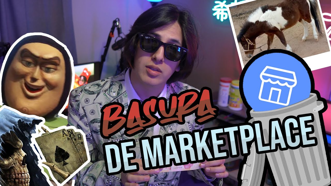 CALACAS, SEÑORES Y PONIES  | Basura de MARKEPLACE 6!