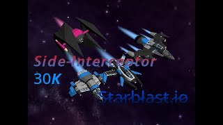 Lv.4 30K (Side Interceptor) | Starblast.io