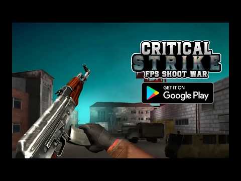 Critcal Strike FPS Shoot War Video