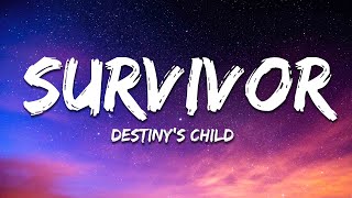 Destiny&#39;s Child - Survivor (Lyrics)
