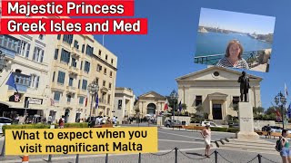 Majestic Princess - Greek Isles and Mediterranean Cruise : Episode 8 Visiting Magnificant Malta