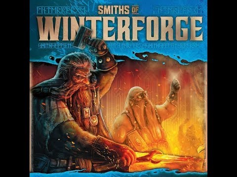 Bower's Game Corner: Smiths Of Winterforge Review